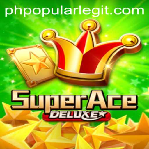 Explore the Thrilling World of SuperAceDeluxe: The Rise of a PHPOPULAR Game Phenomenon